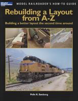 Rebuilding a Layout from A-Z: Building a Better Layout the Second Time Around 0890248176 Book Cover