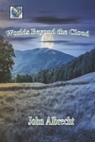 Worlds Beyond The Cloud B08GFS1V9K Book Cover