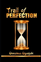 Trail of Perfection: Physical and Spiritual Trailblazer 9787928052 Book Cover