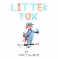Litter Fox 1953977502 Book Cover