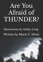 Are You Afraid of THUNDER? B092P7717L Book Cover