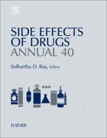 Side Effects of Drugs Annual: A Worldwide Yearly Survey of New Data in Adverse Drug Reactions Volume 37 0444635254 Book Cover
