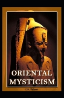 Oriental Mysticism B095HRCWGQ Book Cover