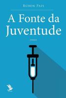 A Fonte da Juventude 1976129206 Book Cover