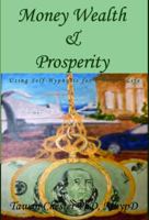 Money Wealth & Prosperity 0976438771 Book Cover