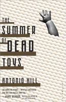 The Summer of Dead Toys 0770435890 Book Cover