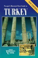 Passport's Illustrated Travel Guide to Turkey 0749513683 Book Cover