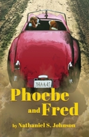 Phoebe and Fred 1639885641 Book Cover