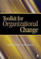 Toolkit for Organizational Change 1412941067 Book Cover