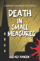 Death in Small Measures B0CQ5C2627 Book Cover