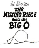 The Missing Piece Meets the Big O 0060256575 Book Cover