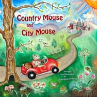Country Mouse and City Mouse 1736997726 Book Cover