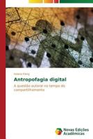 Antropofagia Digital 363969287X Book Cover