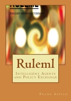 Ruleml : Intelligent Agents and Policy Exchange 1727136071 Book Cover