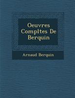 Oeuvres Compl Tes de Berquin 1249950163 Book Cover
