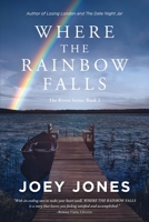 Where the Rainbow Falls 1948978164 Book Cover