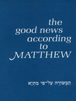 The Good News According to Matthew 1880226022 Book Cover