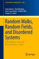 Random Walks, Random Fields, and Disordered Systems 3319193384 Book Cover