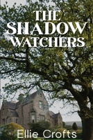 The Shadow Watchers 1764064534 Book Cover