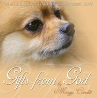 Gifts from God: What Our Dogs Teach Us About God's Love 1579218830 Book Cover