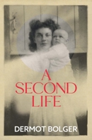 A Second Life 0140238794 Book Cover