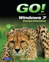 Go! with Microsoft Windows 7: Comprehensive 0132375753 Book Cover