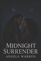 Midnight Surrender: Book 3 of The Shadow Forest Shifter Saga (Shadow forest Shifters Saga) B0FRGMSKS1 Book Cover