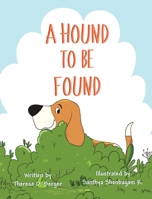 A Hound To Be Found 1953416012 Book Cover