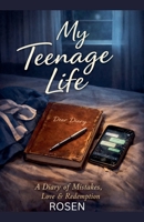 My Teenage Life B0GNG1KWW7 Book Cover