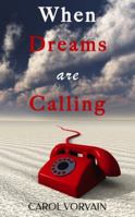 When Dreams are Calling 9730166250 Book Cover