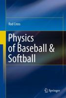 Physics of Baseball & Softball 148999985X Book Cover