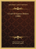 A Leaf Of Express History 1169604374 Book Cover
