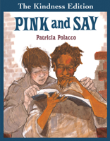 Pink and Say 0399226710 Book Cover