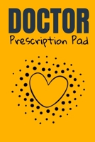 Doctor Prescription Pad: Doctors Patient Prescription Rx Pad Paper 1670143945 Book Cover