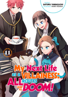 My Next Life as a Villainess: All Routes Lead to Doom! Volume 11 (My Next Life as a Villainess: All Routes Lead to Doom! 1718366701 Book Cover