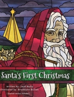 Santa's First Christmas B0H1JYMS8K Book Cover