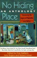 No Hiding Place: Uncovering the Legacy of Charlotte-Area Writers 1878086693 Book Cover