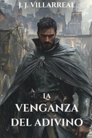 La venganza del adivino (Serie: Sabuesos del rey) B0FYBZHV8L Book Cover