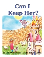Can I Keep Her? 0916176827 Book Cover
