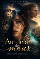 Au delà des maux B09Y9Z88X7 Book Cover