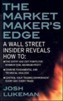 The Market Maker's Edge 0071412743 Book Cover