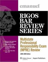 Multistate Professional Responsibi Exam (Mpre) Review 2009 Ed (Rigos Bar Review) 0735573379 Book Cover
