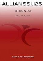 Allianssi. 125 : Hirunda 9523393014 Book Cover
