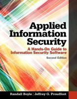 Applied Information Security: A Hands-On Guide to Information Security Software 0133547434 Book Cover