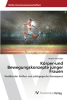 Korper-Und Bewegungskonzepte Junger Frauen 3639675886 Book Cover