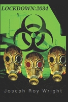 Lockdown: 2034 B0FWBR6314 Book Cover