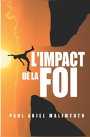 L'Impact de la Foi B0BLMGQD2F Book Cover