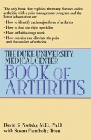 The Duke University Medical Center Book of Arthritis 0449908879 Book Cover