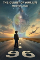 The Journey Of Your Life 1068196955 Book Cover