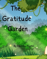 The Gratitude Garden B0CSDX56V9 Book Cover